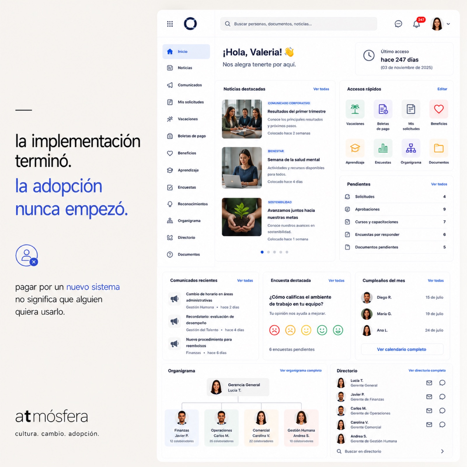 portal interno de una empresa mostrando 'último acceso hace 247 días'